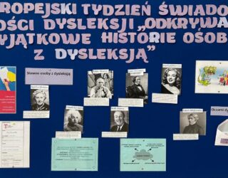 EUROPEJSKI TYDZIEŃ ŚWIADOMOŚCI DYSLEKSJI