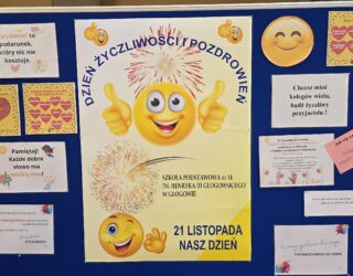 DZIEŃ ŻYCZLIWOŚCI W SZKOLE